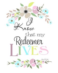 the words know that my redember lives are written in floral font on a white background