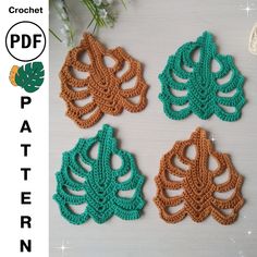 four crocheted leaves on a table with text overlay that reads, crochet pattern