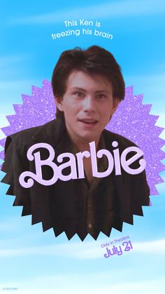 a poster with the words barbie on it and an image of a man's face