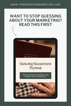 a tablet with the title want to stop gusing about your marketing? read this first