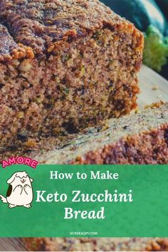 a loaf of keto zucchini bread sitting on top of a cutting board