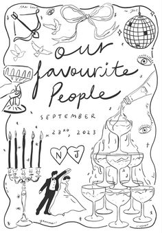 a poster with the words our favorite people written in black ink on white paper and surrounded by candles