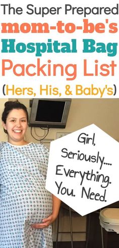 a pregnant woman holding up a sign that says, the super prepared mom - to - be's hospital bag packing list