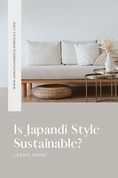 Is Japandi Style Sustainable? Japandi Style Interior Design, Scandinavian Design Style, Eco Friendly Interior, Interior Design Principles, Sustainable Interior Design, Japandi Style, Sustainable Architecture