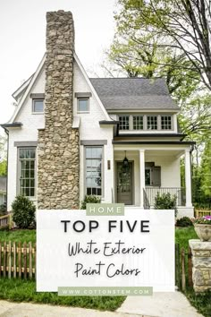 a white house with the words top five white exterior paint colors in front of it