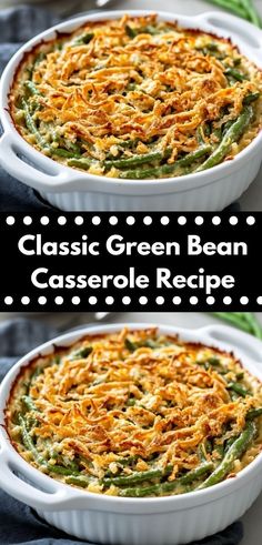 two casserole dishes filled with green bean casserole