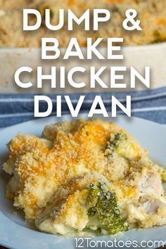 this dump and bake chicken divan is an easy dinner idea