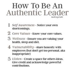 a poster with the words how to be an authentic leader