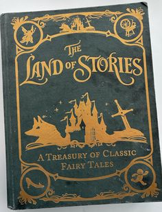 the land of stories a treasury of classic fairy tales, with illustrations by various authors