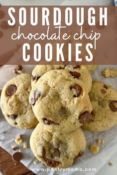 three chocolate chip cookies stacked on top of each other with the words, sourdough chocolate chip cookies