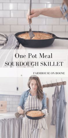 a woman in an apron holding a skillet with food on it and the words one pot meal sourdough skillet