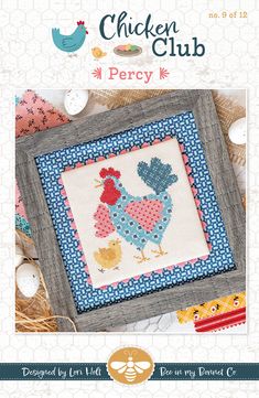 Its Sew Emma Chicken Club Cross Stitch Pattern Month 9 Percy Chicken Cross Stitch, Chicken Club, Blackbird Designs, Bee In My Bonnet, Lori Holt, Cute Chickens, Vintage Cloth, Supply List, Dmc Floss