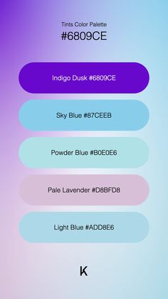 Tints Color Palette Indigo Dusk #6809CE · Sky Blue #87CEEB · Powder Blue #B0E0E6 · Pale Lavender #D8BFD8 · Light Blue #ADD8E6 Twilight Sky, Pale Lavender, Color Palette Design