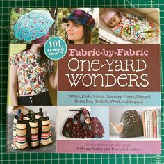 the cover of sewing book fabric - by - fabric one - yard wonders