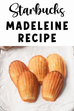 These Copycat Starbucks Madeleines are buttery and sweet with a hint of vanilla (just like the real deal)! They are so easy to make at home and go great with a hot cup of coffee or tea.