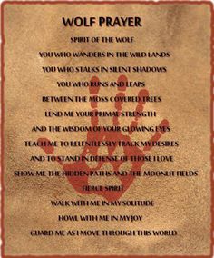 a poem written in red ink on brown paper with the words wolf prayer below it