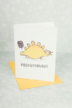 a greeting card with the words pregosaurusus printed on it