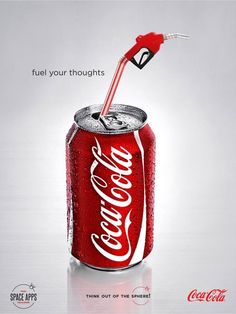 a coca cola can with a red straw sticking out of it's top and the caption fuel your thoughts