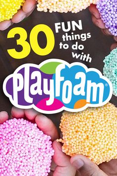 the cover of playfoam's 30 fun things to do with playfoam