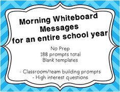 a blue chevron background with the words morning whiteboard messages for an entire school year