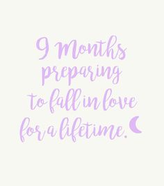 a quote that says, 9 months preparing to fall in love for a valentine's day