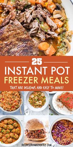 25 instant pot freezer meals that are delicious and easy to make