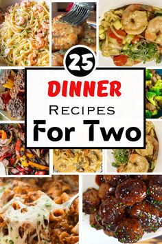 dinner recipes for two with the title overlaying it's photo collage