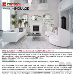 an advertisement for the lavish home arena of kenyon martin, which is featured in cannon magazine