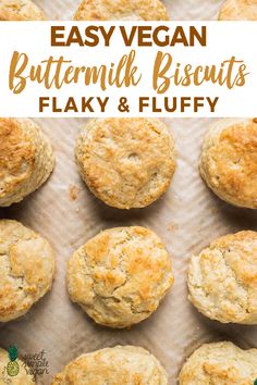 easy vegan buttermilk biscuits with flaky and fluffy on the top