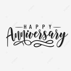 happy anniversary lettering on white background