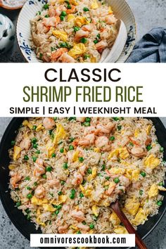 shrimp fried rice in a skillet with chopsticks next to it and the words classic shrimp fried rice