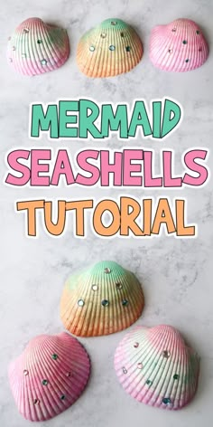 the title for mermaid seashells is shown in front of four shells on a marble surface