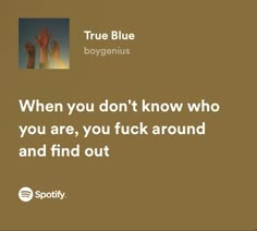 Cool Lyrics, I Love Music, True Blue