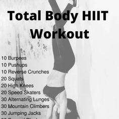 a woman doing a handstand with the words total body hit workout on it