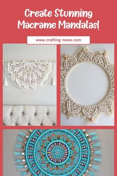 crochet and bead projects with text overlay that reads, create stunning macrame mandals