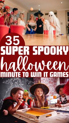 halloween games for kids and adults with text overlay that reads, 35 super spooky halloween minute to win it games