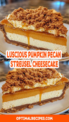 two slices of pumpkin pecan streusel cheesecake on plates with text overlay