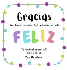 a sign that reads gracias feliz and has colorful dots on it