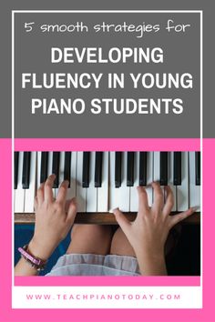 the cover for developing flueny in young piano students