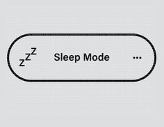 a sign that says sleep mode with the word's symbol in black and white