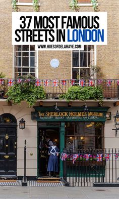 an image of a store front with the words 37 most famous streets in london on it