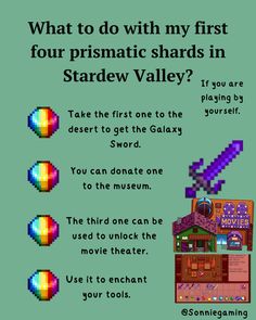 a poster with the words what to do with my first four prismic shards in stardew valley?