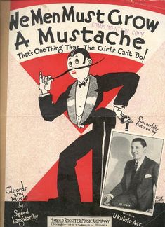 an old movie poster for men must grow a mustache