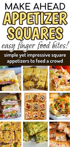 make ahead appetizer squares easy finger food bites, simple yet impressive square appetizers to feed a crowd