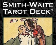 a tarot deck with an image of two women embracing each other and the words smith - waite tarot deck