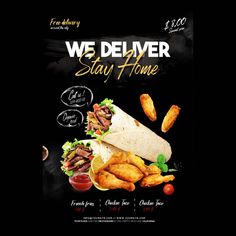 we deliver stay home chicken wrap