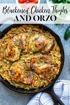 chicken thighs and orzo in a cast iron skillet with text overlay that reads baked chicken thighs and orzo