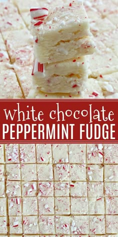 white chocolate peppermint fudge bars stacked on top of each other with text overlay