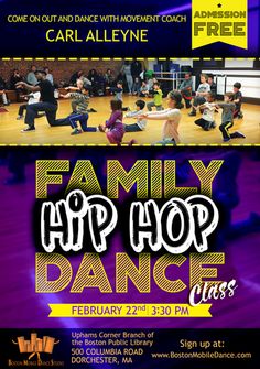 an advertisement for the family hip hop dance class