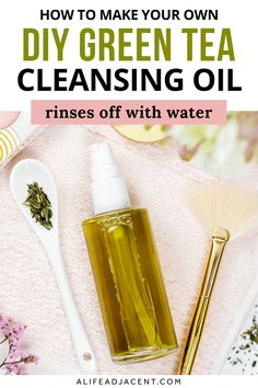 Oil Cleanser For Dry Skin, Cleansing Oil Recipe, Diy Cleansing Oil, Diy Oil Cleanser, Diy Green Tea, Cleanser For Dry Skin, Oil Face Cleanser, Diy Cleanser, Oil Face Cleansing